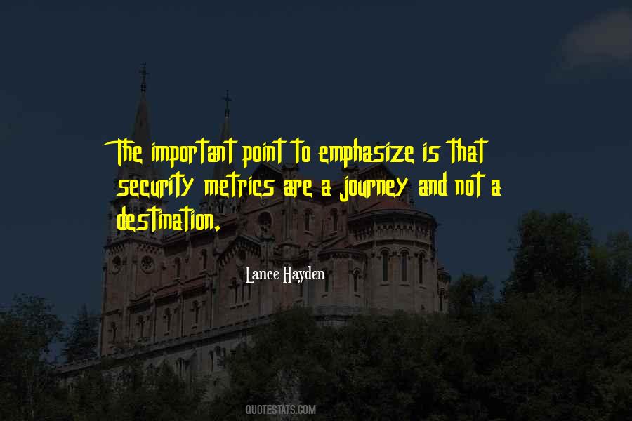 Quotes About A Journey #1290874