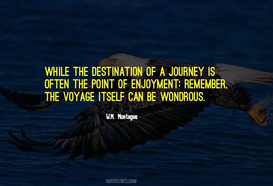 Quotes About A Journey #1293398