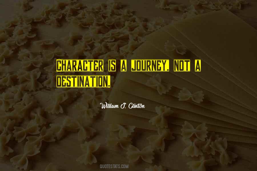 Quotes About A Journey #1358022