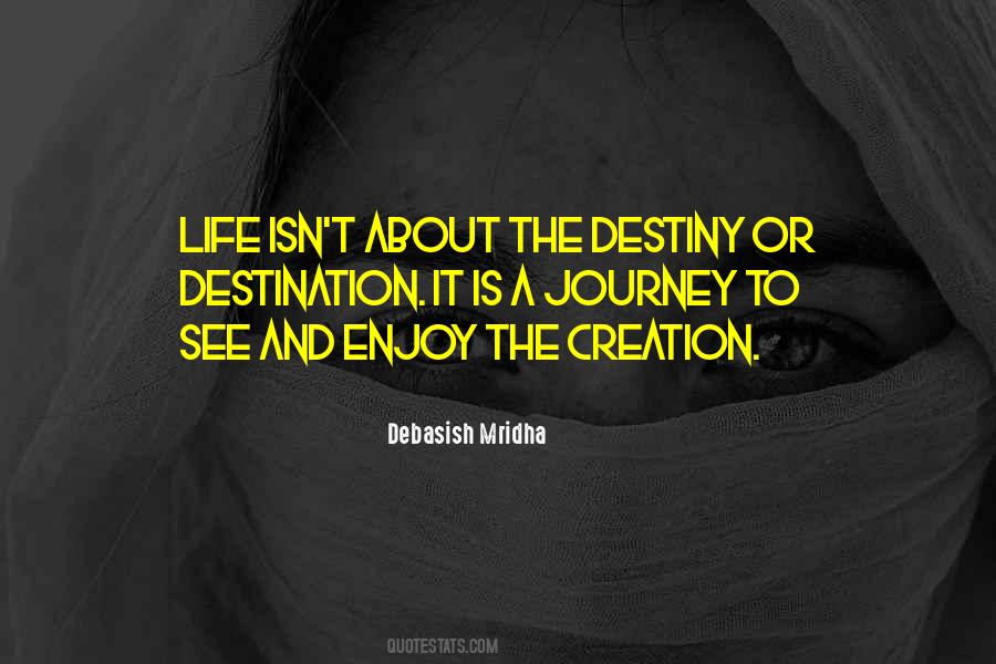 Quotes About A Journey #1387534