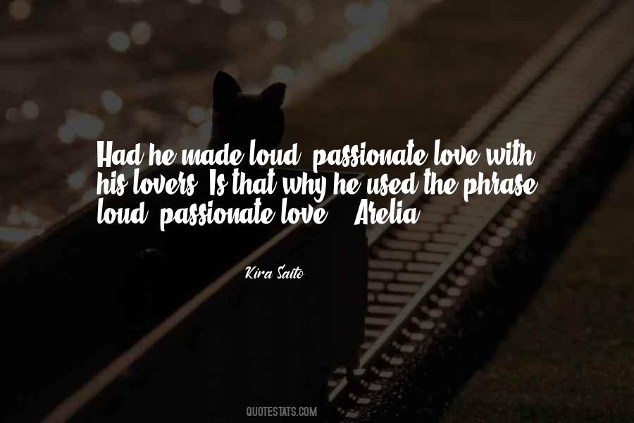 Love Passionate Quotes #317296