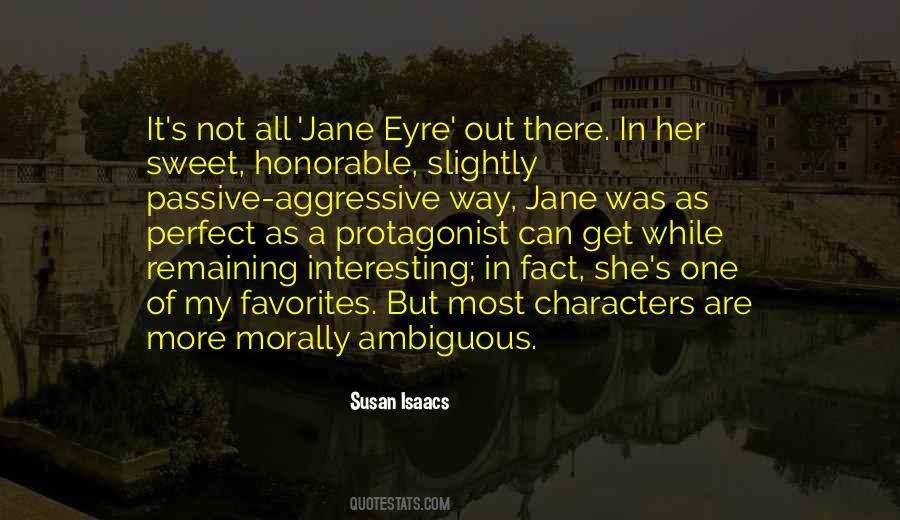 Quotes About Morally Ambiguous Characters #872088