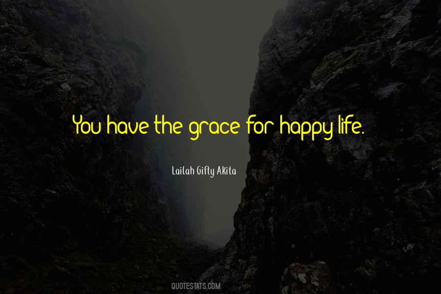 Quotes About Happy Life #1316264