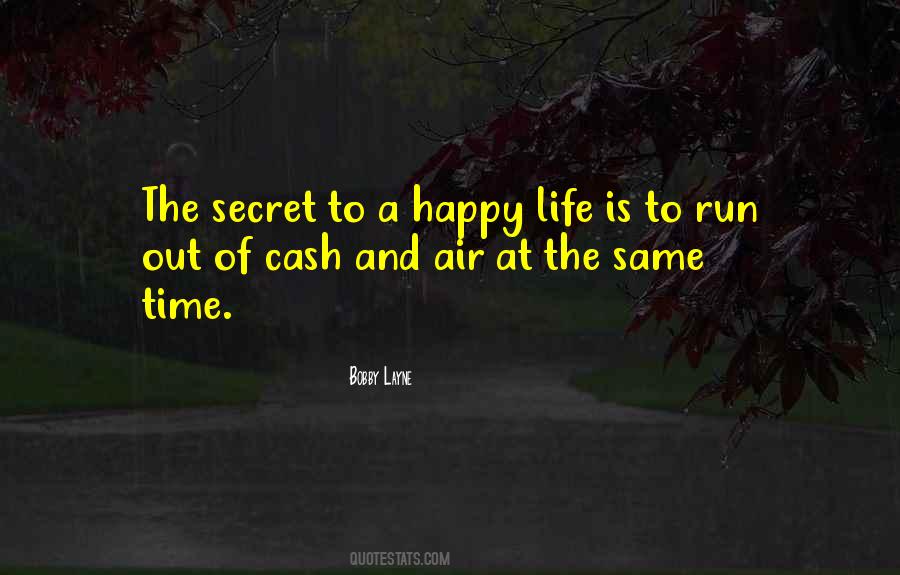 Quotes About Happy Life #1776254