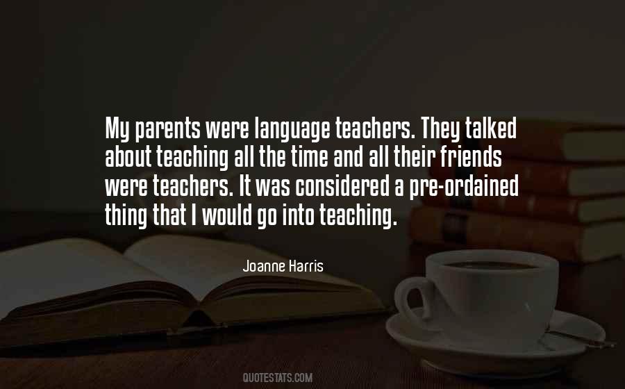 Quotes About Teachers And Parents #162171