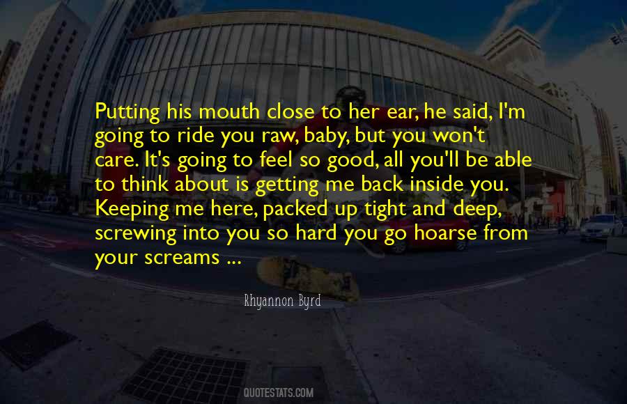 Close Your Mouth Quotes #158321