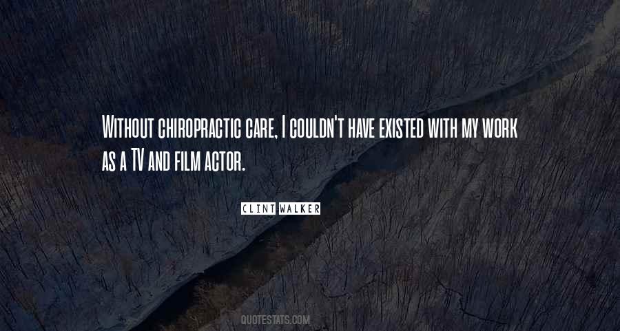 Quotes About Chiropractic #1199856