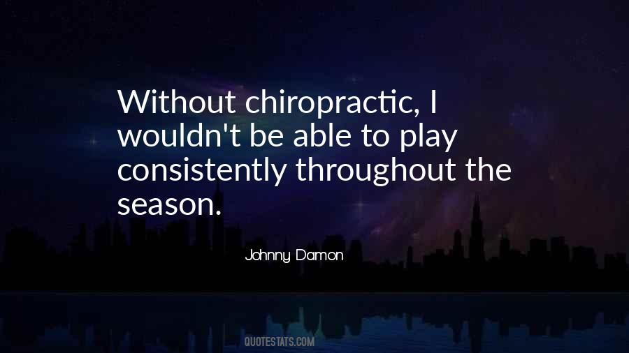 Quotes About Chiropractic #1334064