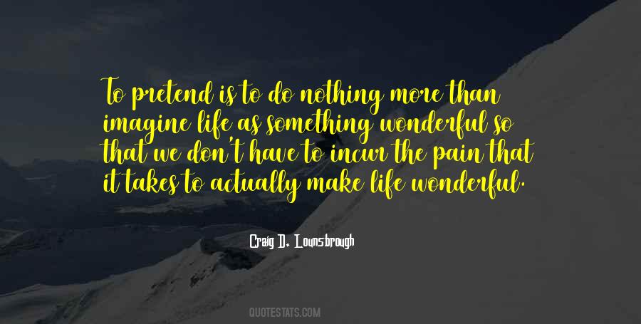 Life Wonderful Quotes #1048421