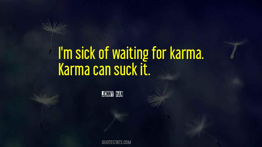 Quotes About Karma #1272730