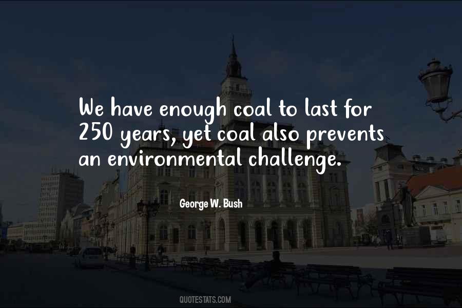 Quotes About Coal #1255213