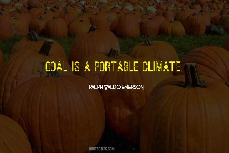 Quotes About Coal #1378978