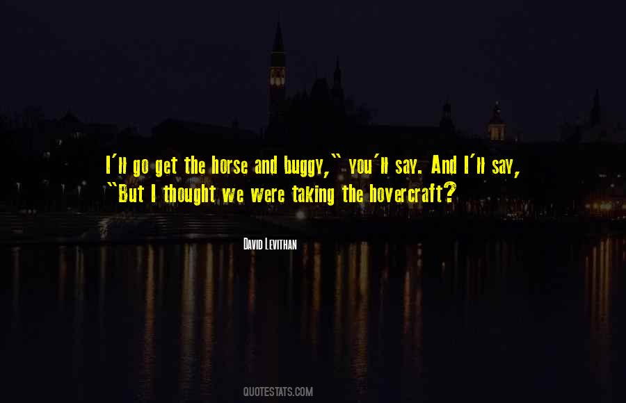 My Buggy Quotes #1850680