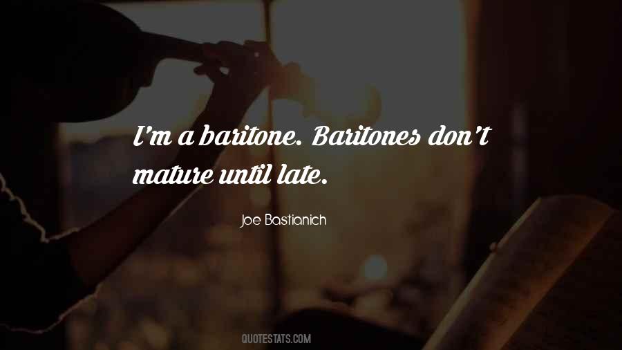 Quotes About Baritones #198887
