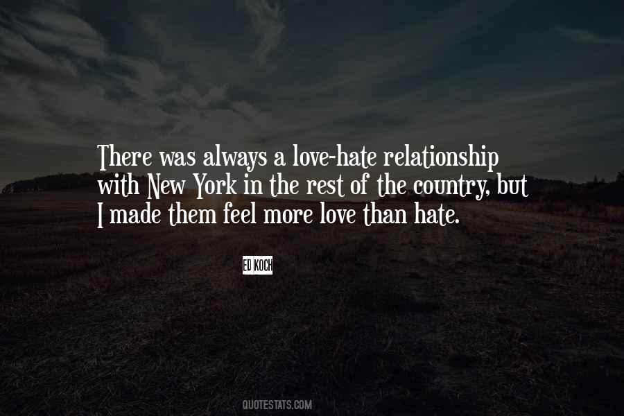 Quotes About A Love Hate Relationship #1025721