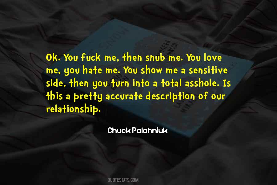 Quotes About A Love Hate Relationship #1287742