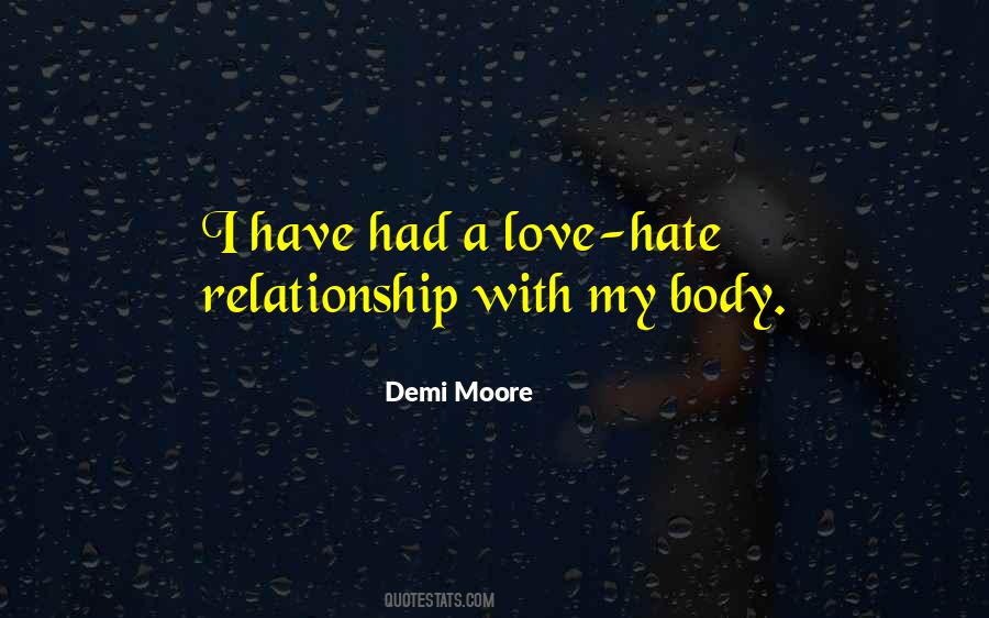 Quotes About A Love Hate Relationship #737198