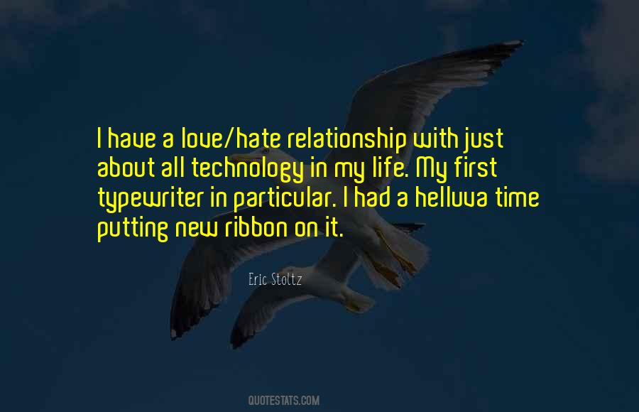 Quotes About A Love Hate Relationship #883266