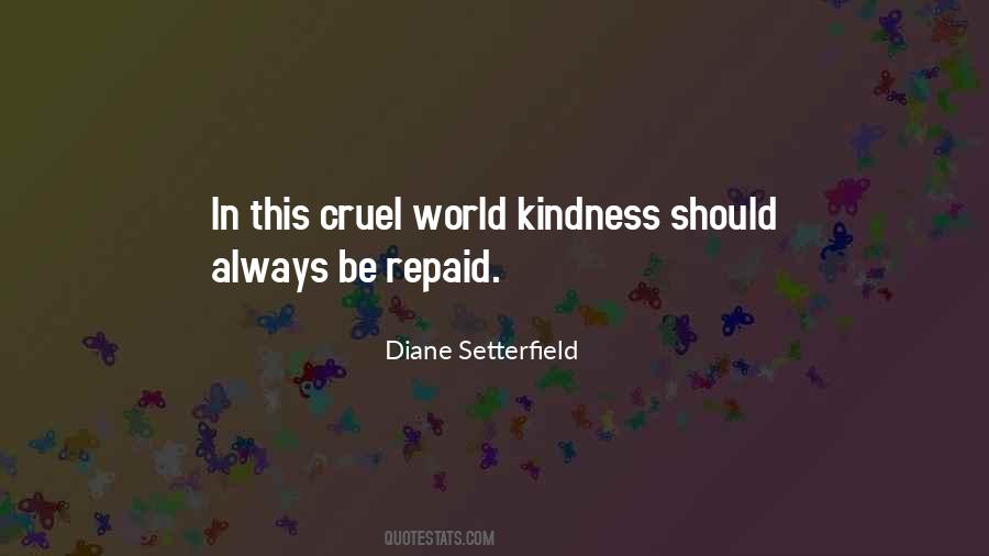 Quotes About Cruel World #1569161