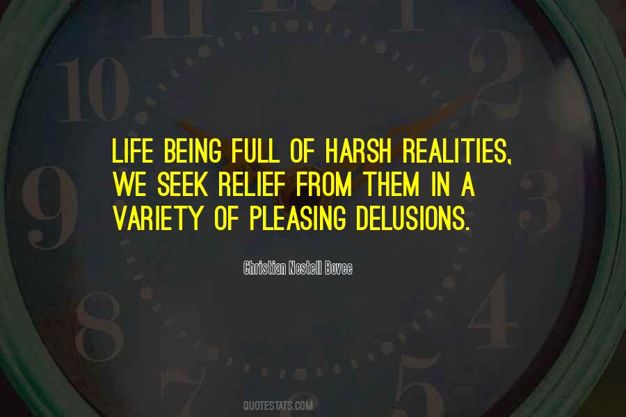 Quotes About Harsh Reality Of Life #1034209