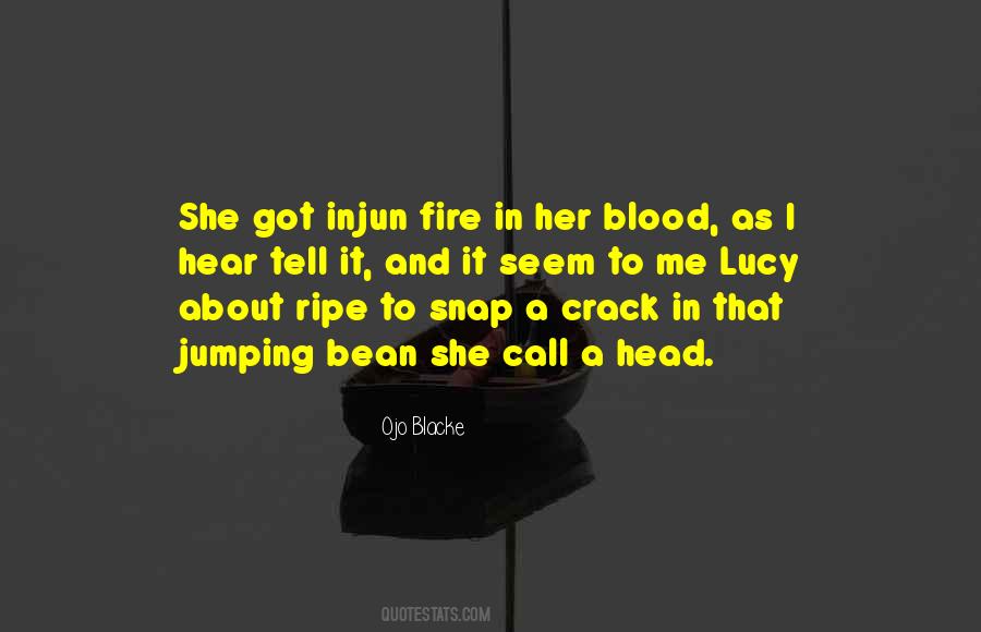 Blood And Fire Quotes #1144371