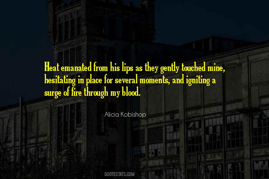 Blood And Fire Quotes #1537559