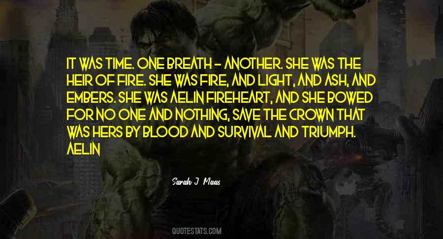 Blood And Fire Quotes #376991