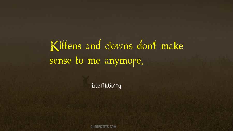 Quotes About Kittens #786384