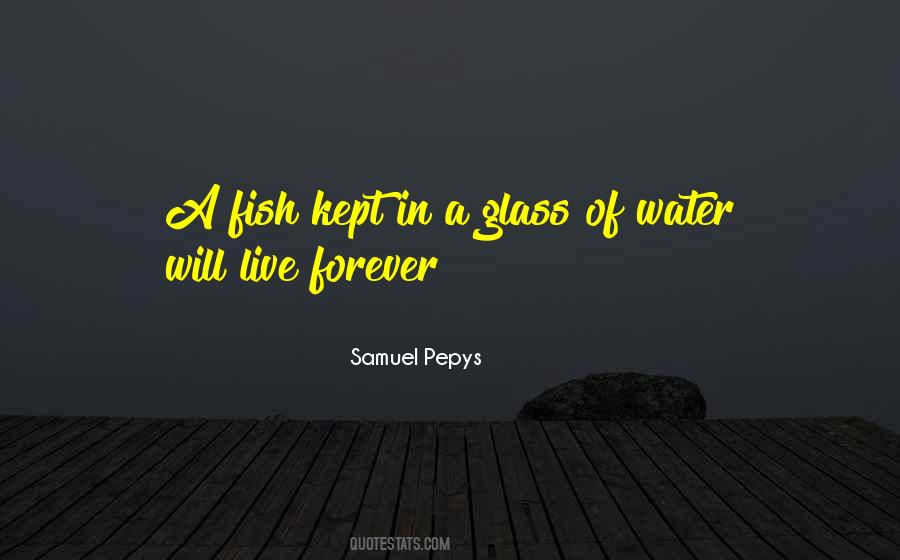 Quotes About Glass Of Water #1201462