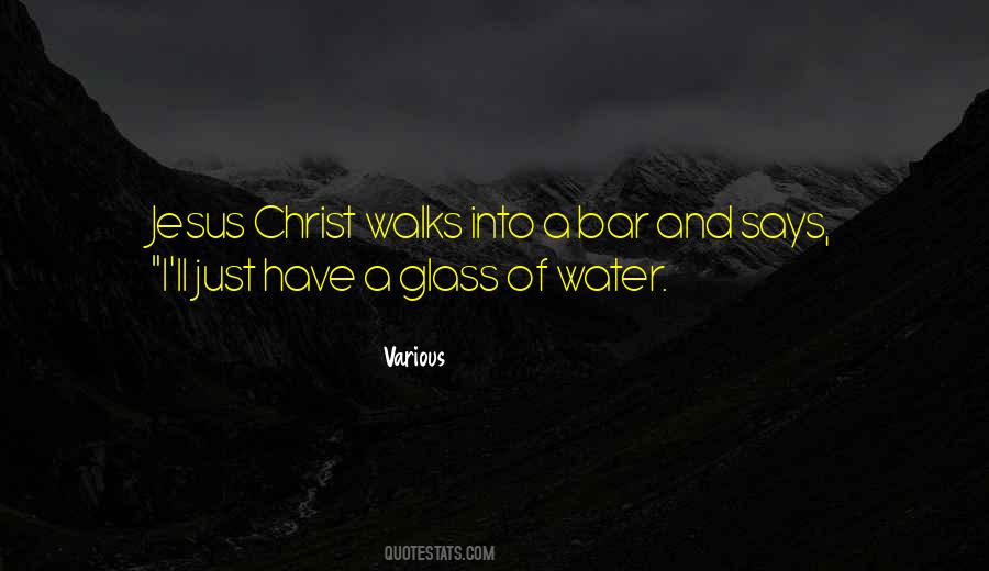 Quotes About Glass Of Water #1454714