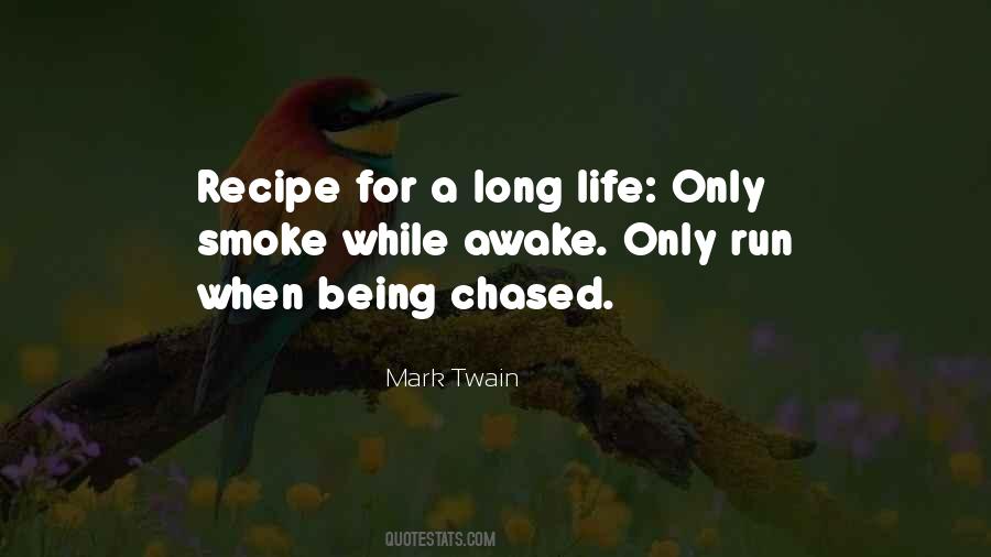 Quotes About Being Chased #799080