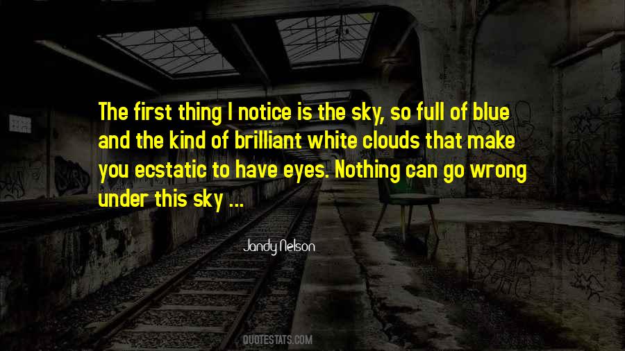 Under The Blue Sky Quotes #1110107
