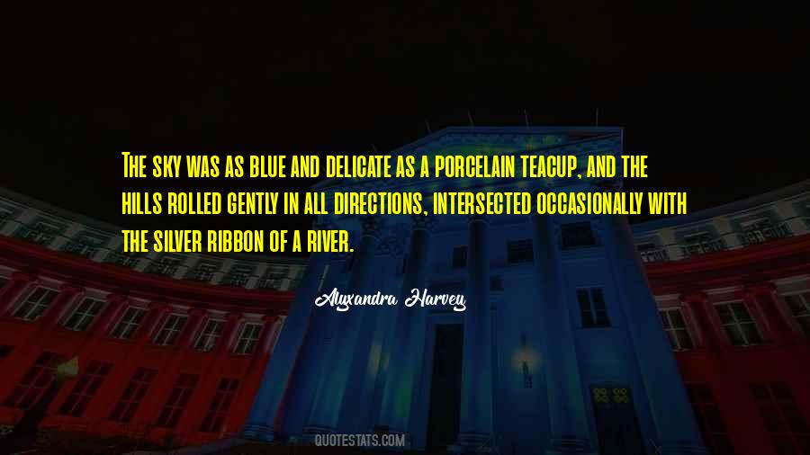 Under The Blue Sky Quotes #47053