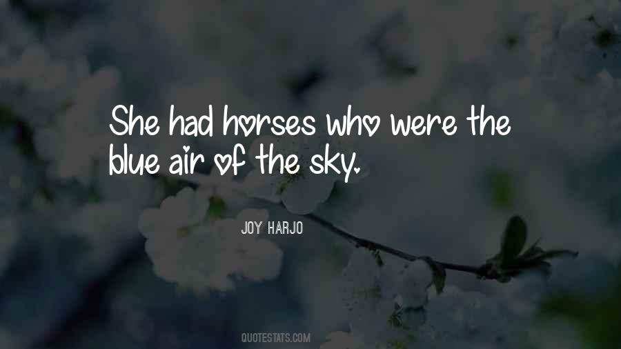 Under The Blue Sky Quotes #84138
