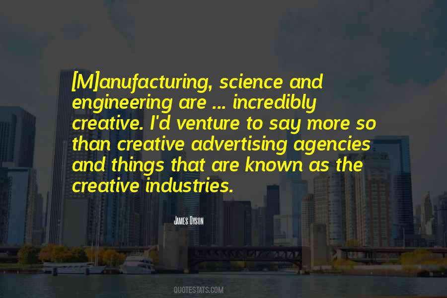 Quotes About Creative Industries #1286640