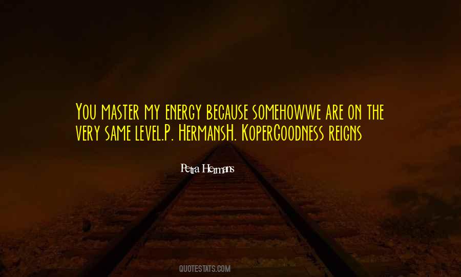 You Are My Master Quotes #1194545