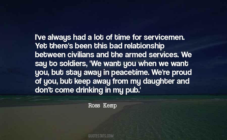 Quotes About Our Servicemen #1352321