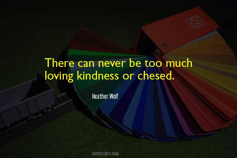 Quotes About Chesed #277504