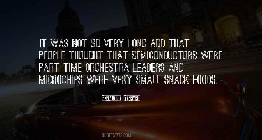 Quotes About Snack Foods #1634451