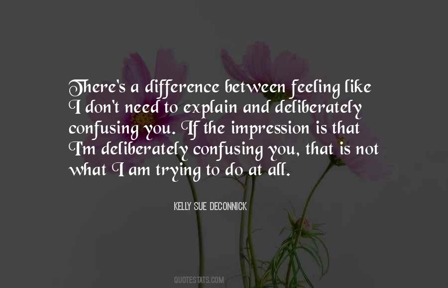 Quotes About The Difference Between Want And Need #263843