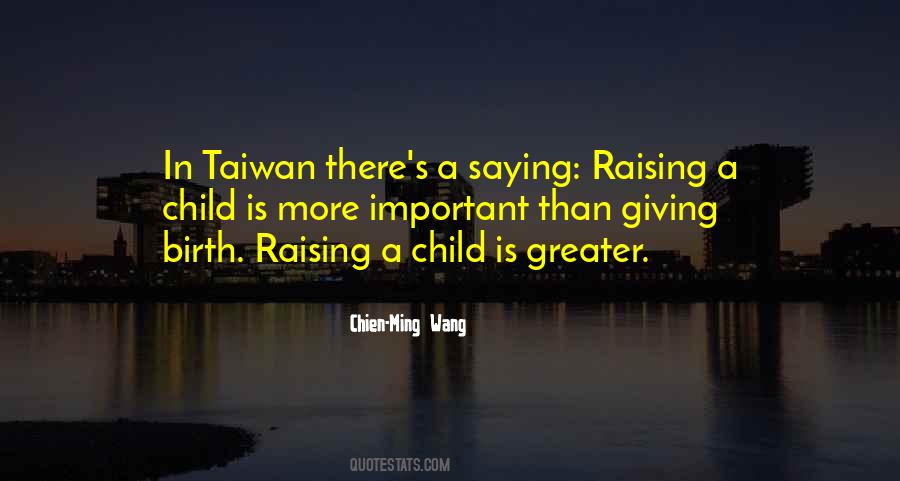 Quotes About Giving Birth To A Child #1350641