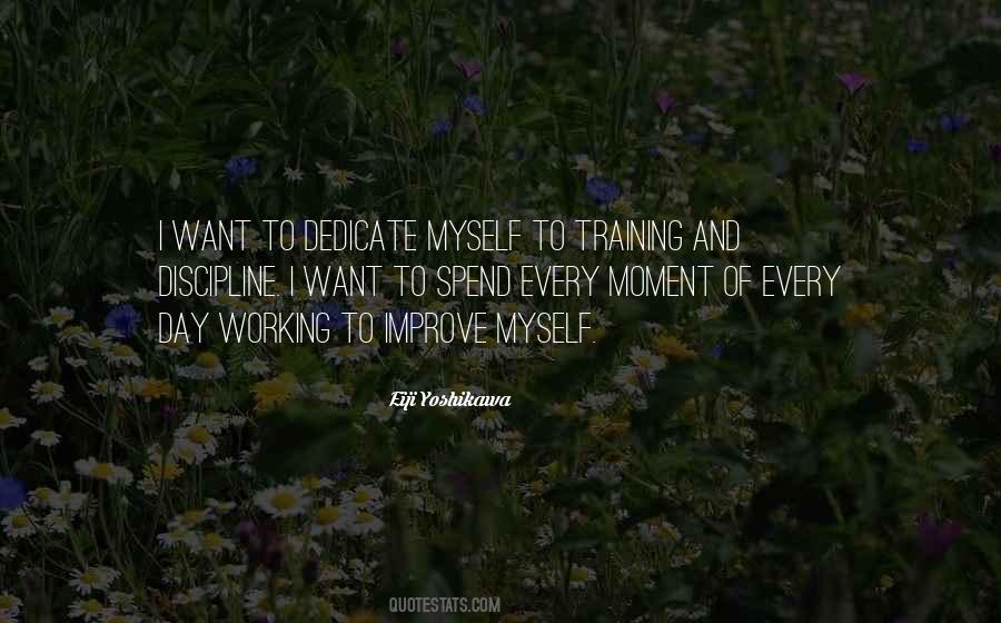 Improve Yourself Every Day Quotes #1461194