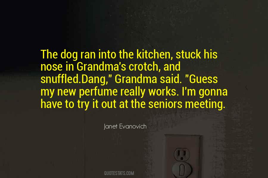 Quotes About Seniors #1176042