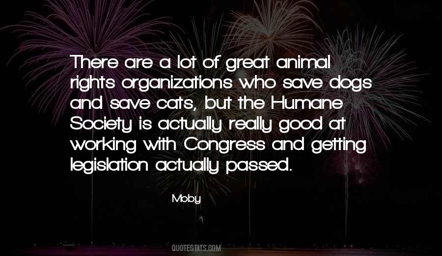 Quotes About Humane Society #292459
