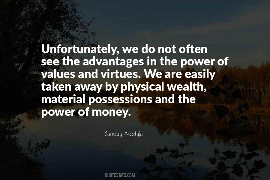 Quotes About Power Of Money #1265212