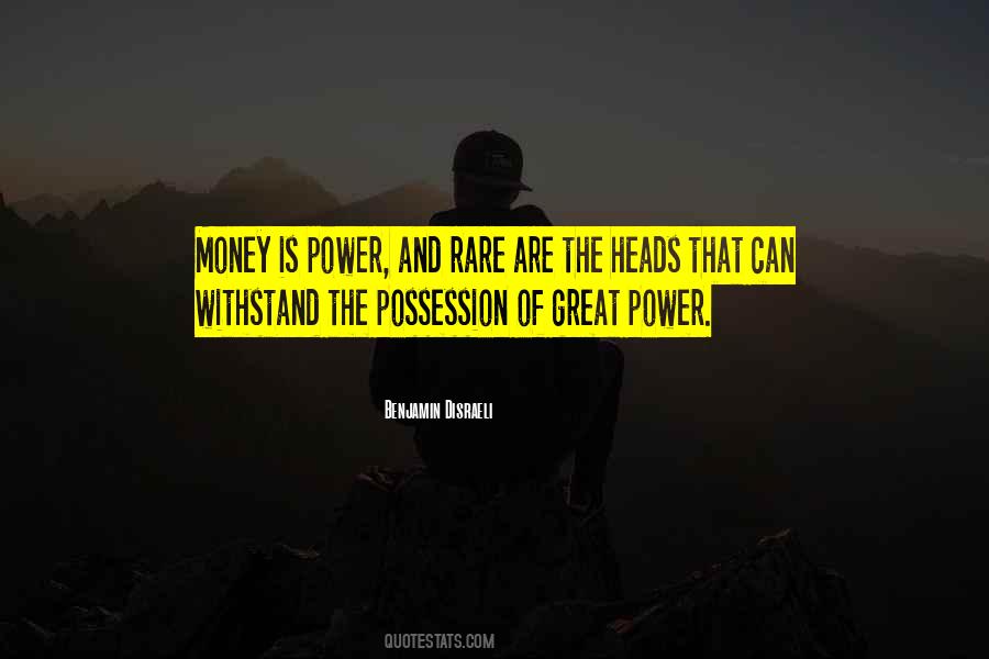 Quotes About Power Of Money #358437