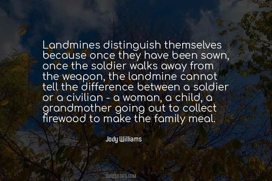 Quotes About Landmines #1801619