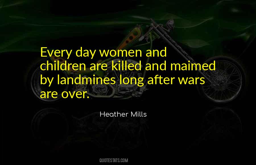 Quotes About Landmines #388316