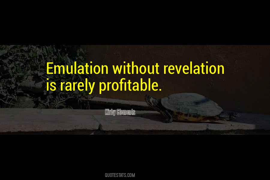 Quotes About Emulation #881079