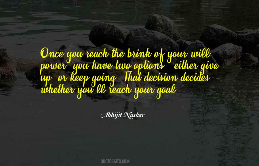 Quotes About Options In Life #1280913